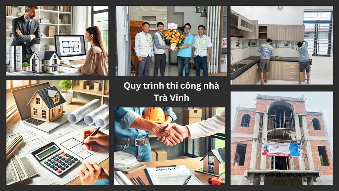 Quy tr&igrave;nh thi c&ocirc;ng x&acirc;y dựng nh&agrave; tr&agrave; vinh