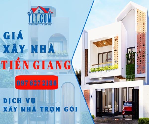 Giá xây nhà trọn gói Tiền Giang 2026 cạnh tranh - Thầu xây nhà tại Tiền Giang uy tín